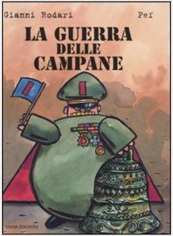 GUERRA DELLE CAMPANE (LA)