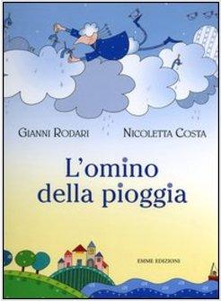 OMINO DELLA PIOGGIA (L')