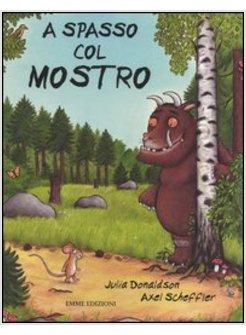 SPASSO COL MOSTRO (A)