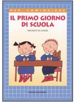 PRIMO GIORNO DI SCUOLA