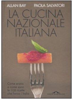 CUCINA NAZIONALE ITALIANA (LA)