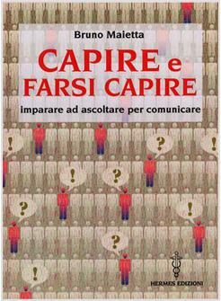 CAPIRE E FARSI CAPIRE