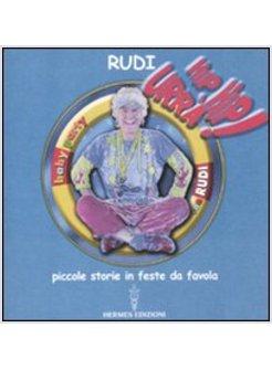 HIP HIP URRA! PICCOLE STORIE IN FESTE DA FAVOLA