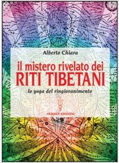 RITI TIBETANI E IL SUSHUMNA YOGA. LO YOGA DEL RINGIOVANIMENTO (I)