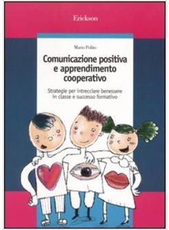 COMUNICAZIONE POSITIVA E APPRENDIMENTO COOPERATIVO