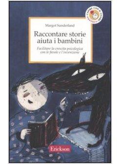 RACCONTARE STORIE AIUTA I BAMBINI