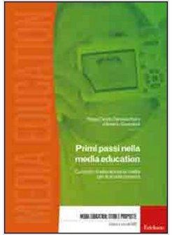 PRIMI PASSI NELLA MEDIA EDUCATION 