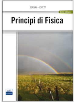 PRINCIPI DI FISICA
