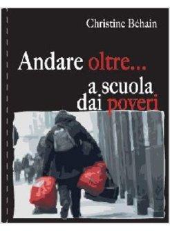 ANDARE OLTRE... A SCUOLA DEI POVERI