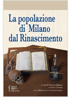 POPOLAZIONE DI MILANO DAL RINASCIMENTO
