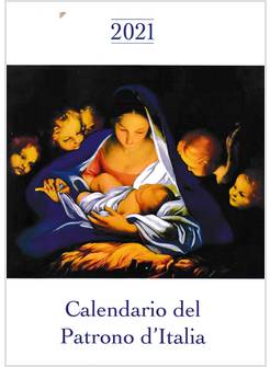 CALENDARIO DEL PATRONO D'ITALIA 2021