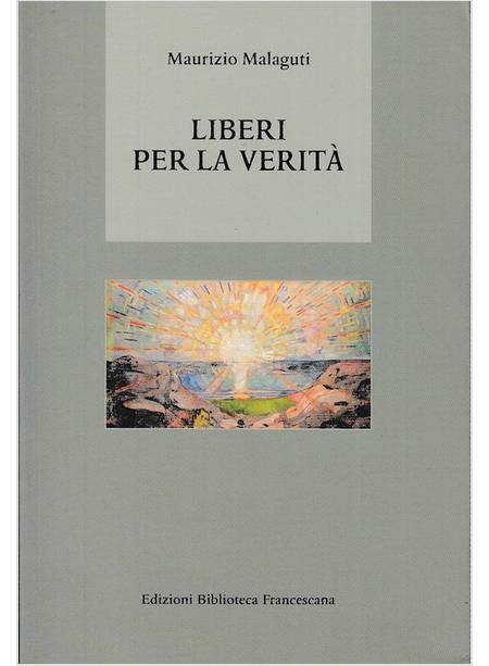 LIBERI PER LA VERITA'