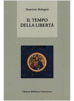 IL TEMPO DELLA LIBERTA' 