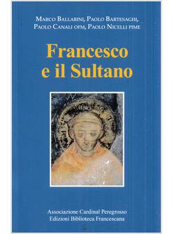 FRANCESCO E IL SULTANO