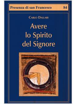AVERE LO SPIRITO DEL SIGNORE