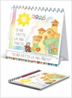 CALENDARIO DA TAVOLO 2026. IO HO FATTO LA MIA PARTE