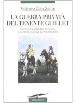 GUERRA PRIVATA DEL TENENTE GUILLET