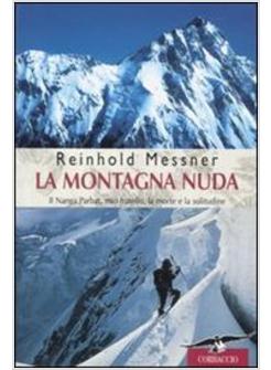 MONTAGNA NUDA (LA)