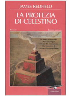 PROFEZIA DI CELESTINO EDIZ ILLUSTRATA (LA)