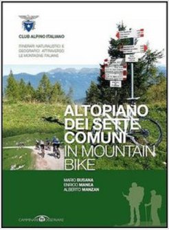 ALTOPIANO DEI SETTE COMUNI IN MOUNTAIN BIKE