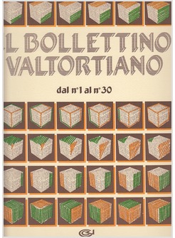 IL BOLLETTINO VALTORTIANO (1-30) 