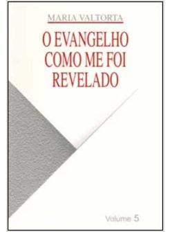 EVANGELHO COMO ME FOI REVELADO (O)