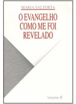 EVANGELHO COMO ME FOI REVELADO (O)