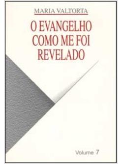 EVANGELHO COMO ME FOI REVELADO (O)