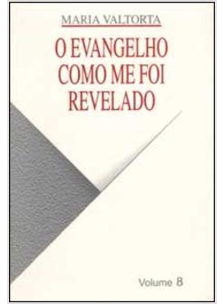 EVANGELHO COMO ME FOI REVELADO (O)