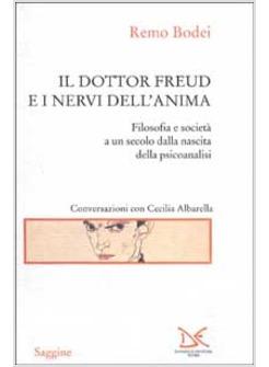 DOTTOR FREUD E I NERVI DELL'ANIMA