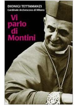 VI PARLO DI MONTINI