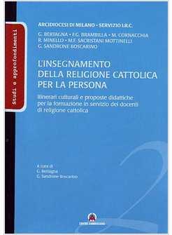 IRC PER LA PERSONA ITINERARI CULTURALI E PROPOSTE DIDATTICHE PER LA FORAMZIONE 