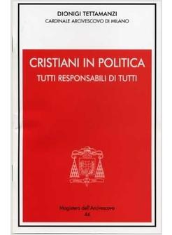 CRISTIANI IN POLITICA
