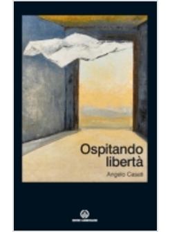 OSPITANDO LIBERTA'