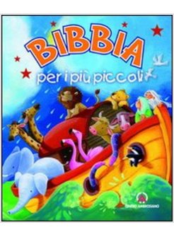 BIBBIA PER I PIU' PICCOLI