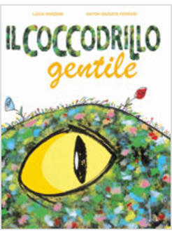 COCCODRILLO GENTILE (IL)