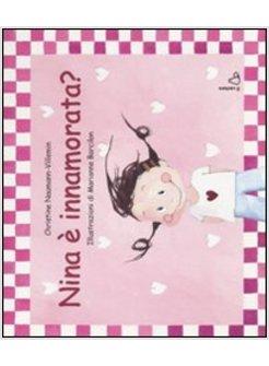 NINA E' INNAMORATA