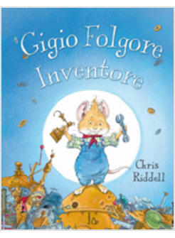 GIGIO FOLGORE INVENTORE