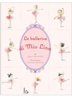 LE BALLERINE DI MISS LINA 