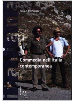 LA COMMEDIA NELL'ITALIA CONTEMPORANEA