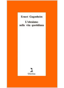 EBRAISMO NELLA VITA QUOTIDIANA