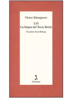 LTI LA LINGUA DEL TERZO REICH