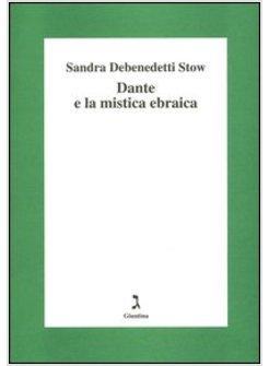 DANTE E LA MISTICA EBRAICA