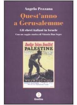 QUEST'ANNO A GERUSALEMME