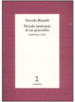 PICCOLA ANATOMIA DI UN GENOCIDIO