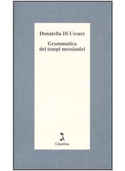 GRAMMATICA DEI TEMPI MESSIANICI