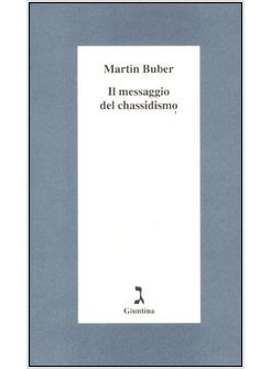 IL MESSAGGIO DEL CHASSIDISMO