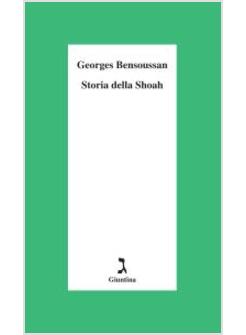 STORIA DELLA SHOAH
