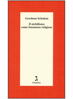 IL NICHILISMO COME FENOMENO RELIGIOSO