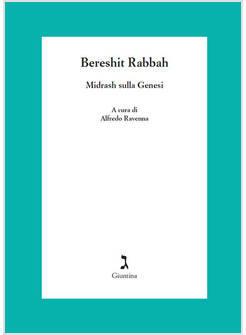 BERESHIT RABBAH MIDRASH SULLA GENESI